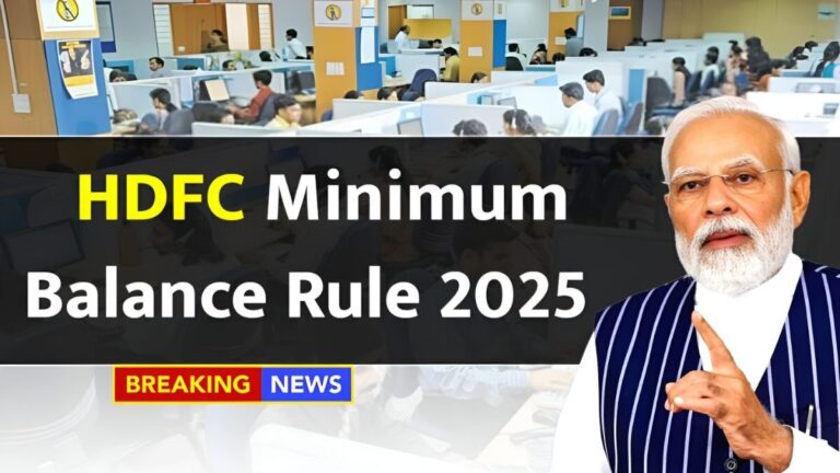 HDFC Bank Minimum Balance Rules 2025, HDFC Bank New Rules, HDFC Bank Fixed Deposit Option, HDFC Bank Savings Account Rules, HDFC Bank Account Update 2025, HDFC Bank Minimum Balance Charges,